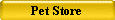 Pet Store